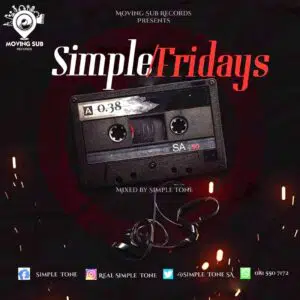 Simple Tone – Simple Fridays Vol. 038 Mix (Matured Edition) Mp3 Download