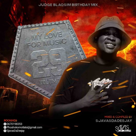 Sjavas Da Deejay – My Love For Music Vol. 29 Mix Mp3 Download