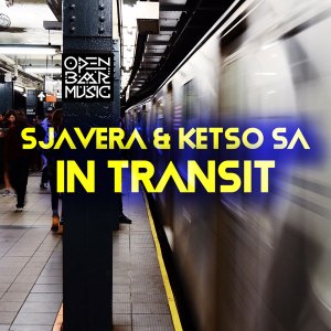 Sjavera & Ketso SA – In Transit Mp3 Download