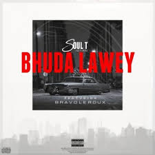 Soul-T – Bhudda Lawey Ft. Bravo Le Roux Mp3 Download