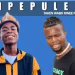 Taken Wabo Rinee – Mpepule Ft Lover Boy Mp3 Download