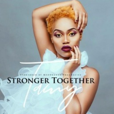 Tamy Moyo – Stronger Together Mp3 Download