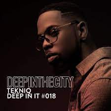 TekniQ – Deep In It 018 (Deep In The City) Mp3 Download