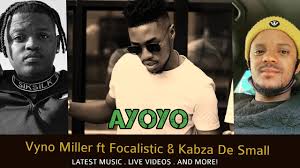 Vyno Miller – Ayoyoyo Ft. Focalistic (Prod. Kabza De Small) Mp3 Download