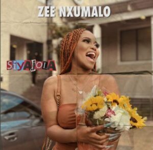 Zee Nxumalo – Siyajola Mp3 Download