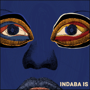 Various Artists – Indaba Is