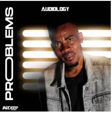 Audiology – Problems Mp3 Download