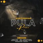 Ayah Tlhanyane ft. DoctorNews – Pula (Pastor Snow 1022 Mix)