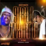 BiggyBeats – Girl I Want U ft MPJ