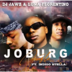 DJ Jawz & Luna Florentino – JOBURG Jungle Ft. Indigo Stella