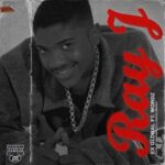 Ex Global ft Wordz – Ray J