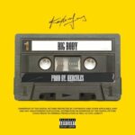 Kly – Big Body