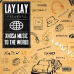 Lay Lay – MHLOLA KA JAMES ft. Bravo Le Roux, Info