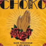 Manu Worldstar & MFR Souls – Choko (Amapiano Remix)