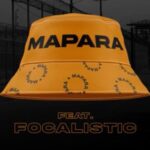 Mellow & Sleazy – Mapara Ft. Focalistic