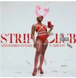 Moonchild Sanelly – Strip Club ft. Ghetts