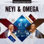 Neyi Zimu & Omega Khunou – Worthy (Friends In Praise)