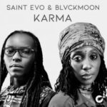Saint Evo & Blvckmoon – Karma