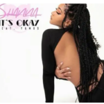 Shanna – It’s Okay ft. YUMBS