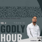 TekniQ – Godly Hour Mix Vol. 04