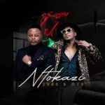 Zaba – Ntokazi ft. MTB