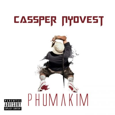 Cassper Nyovest – Phumakim Mp3 Download