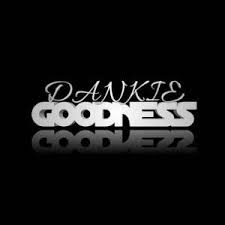 Dankie Goodness – A Young LEGEND Mp3 Download