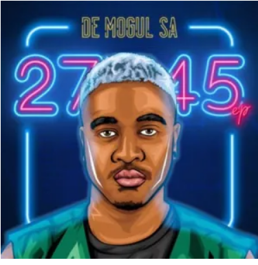 De Mogul SA – 2745 ft. Jerah Mp3 Download