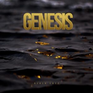 Dlala Lazz – Genesis Mp3 Download
