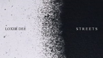 Loxiie Deep – Streets Mp3 Download