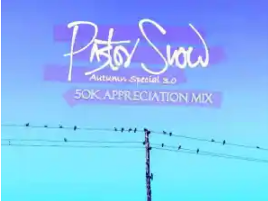 Pastor Snow – Autumn Special 3.0 (50k Appreciation Mix) Mp3 Download