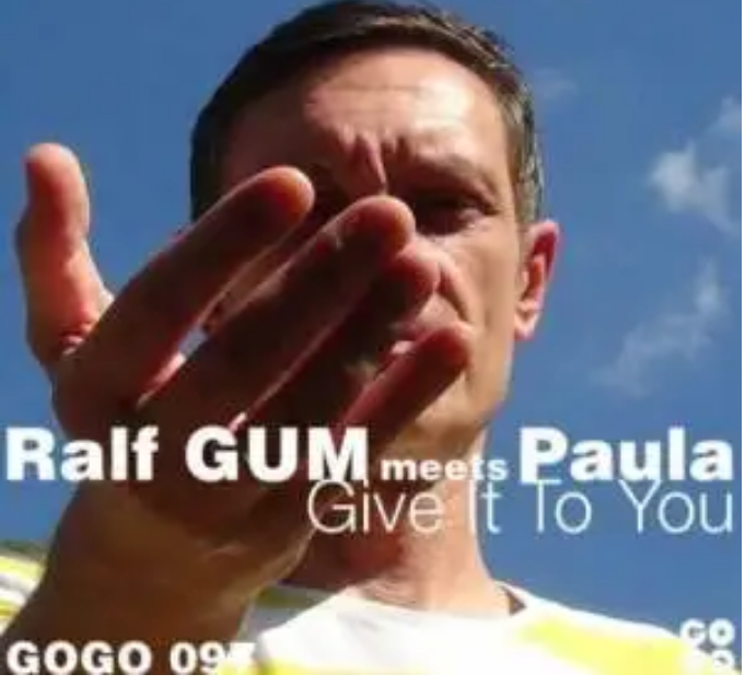 Ralf Gum & Paula – Give It To You (Ralf GUM Main Mix) Mp3 Download