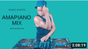 Romeo Makota – 2020 Amapiano Hits [2 Hours Mix] Mp3 Download