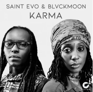 Saint Evo & Blvckmoon – Karma Mp3 Download