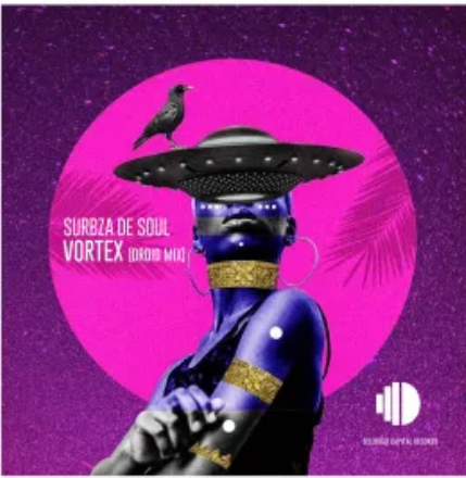 Surbza De Soul – Vortex (Droid Mix) Mp3 Download