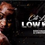 Citi Lyts – Low Key Ft. B3nchMarQ & Christer