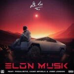 Da L.E.S – Elon Musik Ft. Focalistic, Kamo Mphela & Jobe London