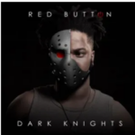 Dark KnightsRed Button – Jabu Pule ft Maraza
