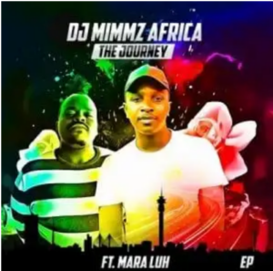 Dj Mimmz Africa – Ngamemeza Ft. Mara Luh