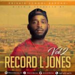 Record L Jones – Private School Barcadi Vol 2 (Nkwari Yao Tlhalefa Mix)
