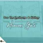 Sva The Dominator & Msindo – Heavens Gate