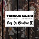 TorQue MuziQ & Dj Samba – Don’t Rush