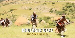 Khulasikubeke – Uqomanjalo