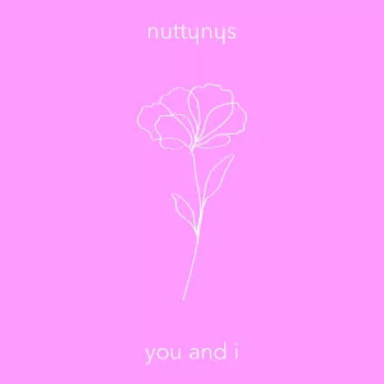 Nutty Nys – You And I Mp3 Download