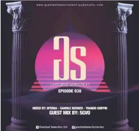 SBVO – Greatest Selection 38 (Guest Mix) Mp3 Download