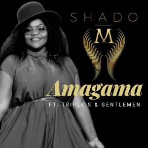 Shado M – Amagama Ft. Triple S & Gentlemen Mp3 Download