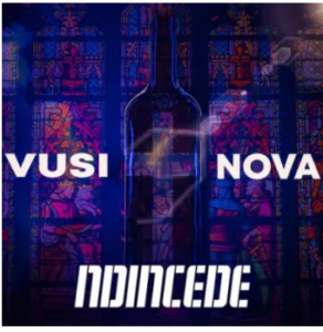 Vusi Nova – Ndincede