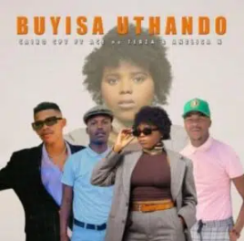 Cairo CPT Ft. Ace no Tebza & Anelisa N – Buyisa Uthando Mp3 Download