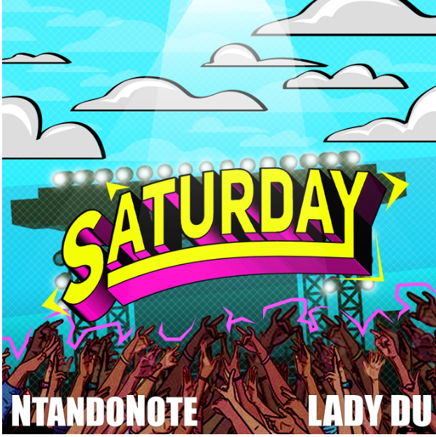 Ntando Note & Lady Du – Saturday Mp3 Download