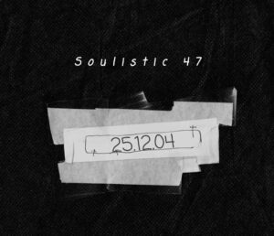 Soulistic 47 – 25.12.04 Mp3 Download